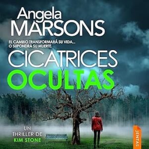 audiolibro Cicatrices ocultas: Kim Stone - Vol. 17 gratis