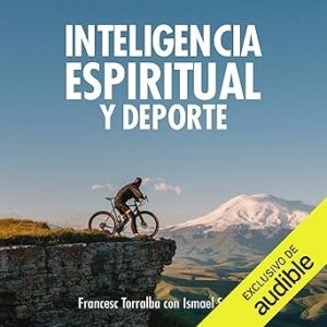 audiolibro Inteligencia espiritual y deporte gratis