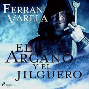 audiolibro El arcano y el jilguero gratis