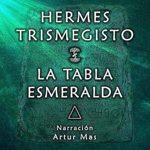 audiolibro La Tabla Esmeralda gratis