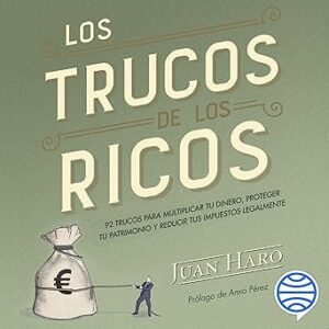 audiolibro Los trucos de los ricos: 92 trucos para multiplicar tu dinero