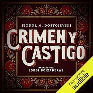 audiolibro Crimen y castigo gratis