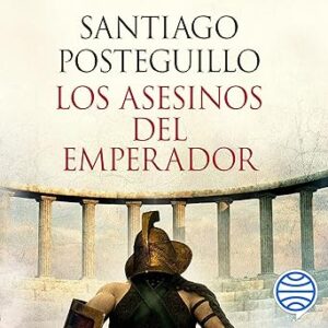 audiolibro Los asesinos del emperador (décimo aniversario): El ascenso de Trajano