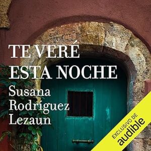audiolibro Te Veré Esta Noche gratis