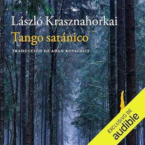 audiolibro Tango satánico gratis