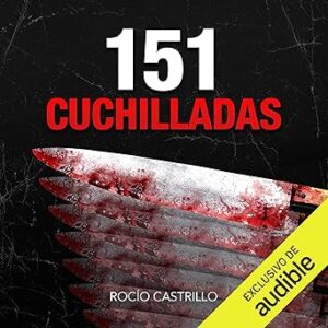 audiolibro 151 Cuchilladas gratis