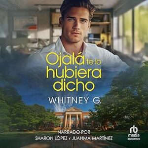 audiolibro Ojalá te lo hubiera dicho gratis