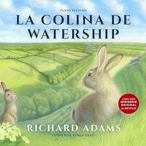 audiolibro La colina de Watership (Castilian) gratis