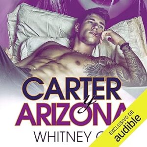 audiolibro Carter y Arizona gratis