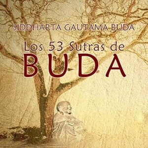 audiolibro Los 53 Sutras de Buda gratis