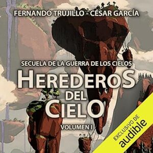audiolibro Herederos del Cielo: La guerra de los cielos 5 gratis