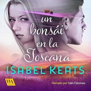 audiolibro Un bonsái en la Toscana gratis