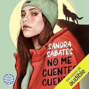 audiolibro No me cuentes cuentos gratis
