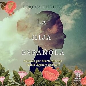 audiolibro La hija española gratis