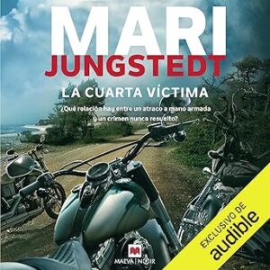audiolibro La cuarta víctima: ¿Qué relación hay entre un atraco a mano armada y un crimen nunca resuelto? gratis
