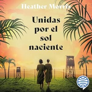 audiolibro Unidas por el sol naciente gratis