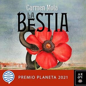 audiolibro La Bestia: Premio Planeta 2021 gratis