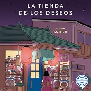 audiolibro La tienda de los deseos gratis