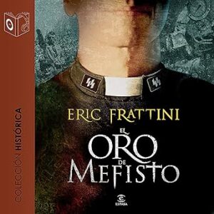 audiolibro El oro de Mefisto gratis