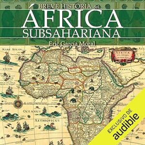 audiolibro Breve historia del África subsahariana gratis