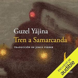 audiolibro Tren a Samarcanda gratis